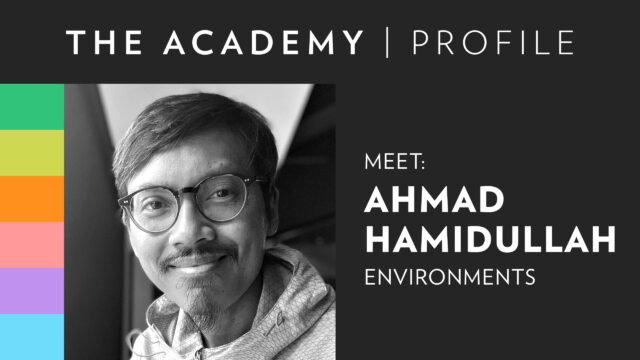 The Academy | Ahmad Hamidullah, Environments Trainer