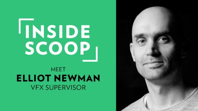 Inside Scoop |  Elliot Newman, Visual Effects Supervisor at MPC